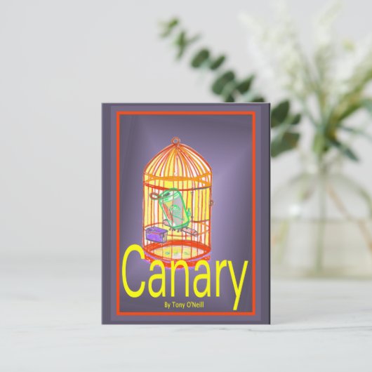 Canary von Tony O'Neill Postkarte (Stehend Vorderseite)