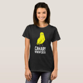 Canary Whisperer Canary Bird Niedlich Canary Canar T-Shirt (Vorne ganz)