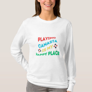 Canasta spielen ist mein glücklicher Ort T-Shirt