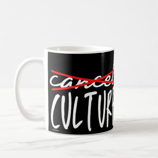 CANCEL CANCEL CULURE lustig sarkastisch Kaffeetasse (Links)