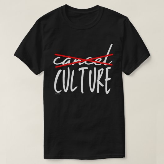 CANCEL CANCEL CULURE lustig sarkastisch T-Shirt (Design vorne)