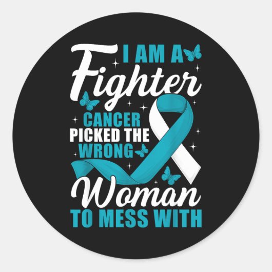 Cancer Cked Wrong Woman Cervical Cancer Awareness Runder Aufkleber (Vorderseite)