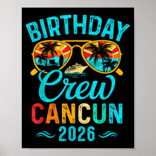 Cancun Geburtstags-Crew-Urlaub 2026 Familie passen Poster