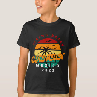 Cancun Mexico 2022 Spring Break Family Matching Va T-Shirt