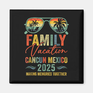 Cancun Mexiko Urlaub 2025 passende Familiengruppe Magnet