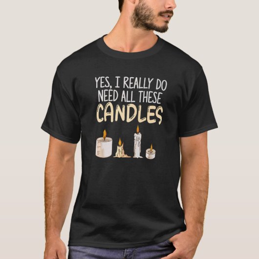 Candle Making for a Candle Making T-Shirt (Vorderseite)