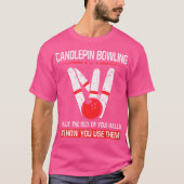 Candlepin Bowling Größe der Balls Funny New Englan T-Shirt (Vorderseite)