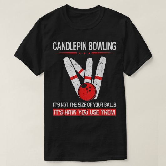 Candlepin Bowling Größe der Balls Funny New Englan T-Shirt (Design vorne)