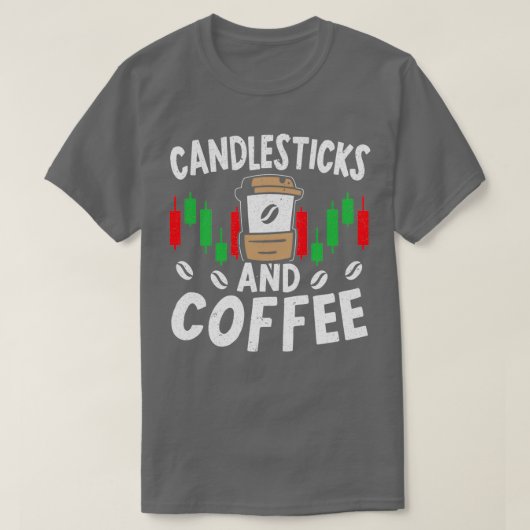 Candlesticks And Coffee Trader Caffeine Lover 2 T-Shirt (Design vorne)