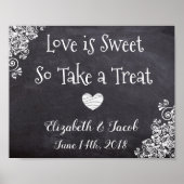 Candy Bar Chalkboard Look Liebe ist Sweet Poster (Vorne)