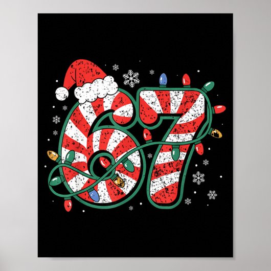Candy Cane 67 Funny Christmas 67 Six Seven Candy C Poster (Vorne)