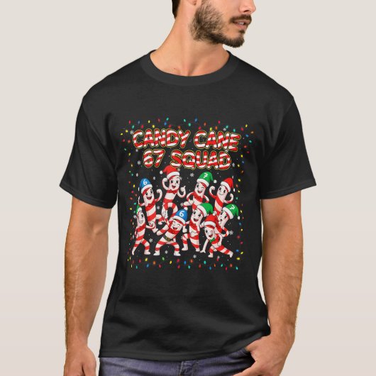 Candy Cane 67 Squad Christmas Party T-Shirt (Vorderseite)