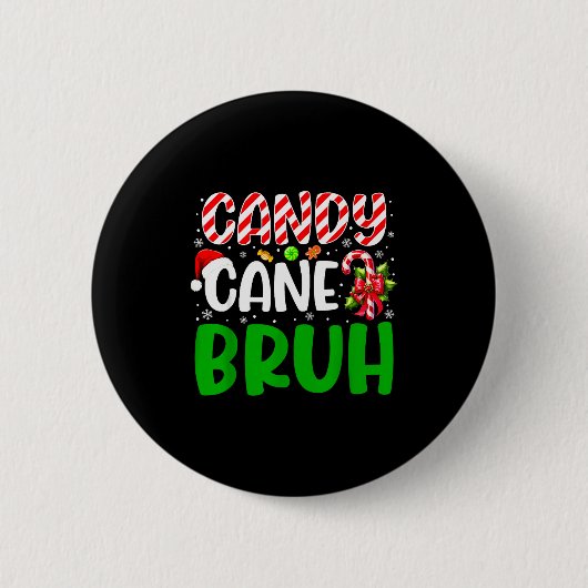 Candy Cane Bruh Funny Christmas Family Matching Xm Button (Vorderseite)