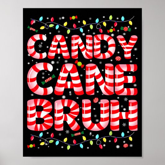 Candy Cane Bruh Tree Light Pjs Christmas Xmas Men  Poster (Vorne)