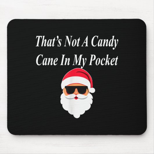 Candy Cane Christmas Funny Naughty Dirty Raunchy G Mousepad (Vorne)