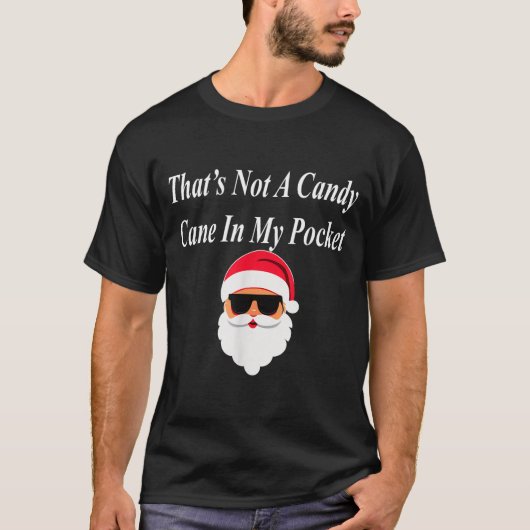 Candy Cane Christmas Funny Naughty Dirty Raunchy G T-Shirt (Vorderseite)