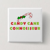 Candy Cane Connoisseur Tshirts und Geschenke Button (Vorderseite)