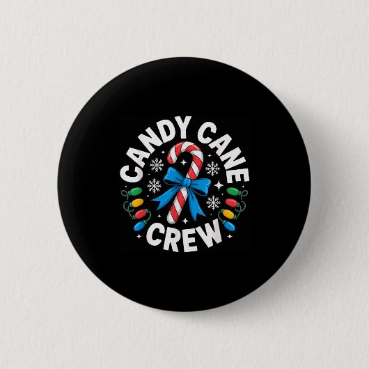 Candy Cane Crew Funny Christmas Candy Lover X-mas Button (Vorderseite)