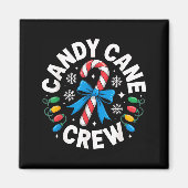 Candy Cane Crew Funny Christmas Candy Lover X-mas  Magnet (Vorne)