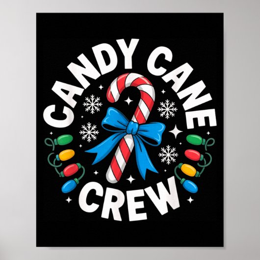 Candy Cane Crew Funny Christmas Candy Lover X-mas Poster (Vorne)