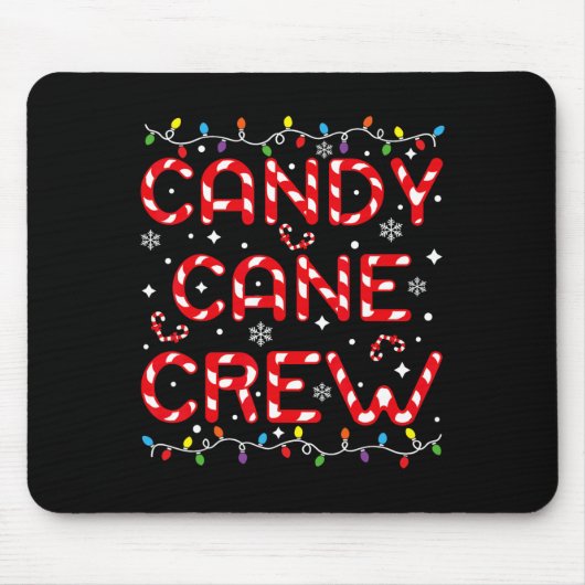Candy Cane Crew Funny Christmas Candy Lover Xmas P Mousepad (Vorne)
