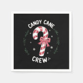 Candy Cane Crew Funny Christmas Candy Lover Xmas Serviette (Vorderseite)