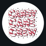 Candy Cane Crew Lover Christmas Weihnachten Weihna Runder Aufkleber<br><div class="desc">Candy Cane Crew Lover Christmas Weihnachten Weihnachten Pajama</div>