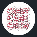 Candy Cane Crew Lover Christmas Weihnachten Weihna Runder Aufkleber<br><div class="desc">Candy Cane Crew Lover Christmas Weihnachten Weihnachten Pajama</div>
