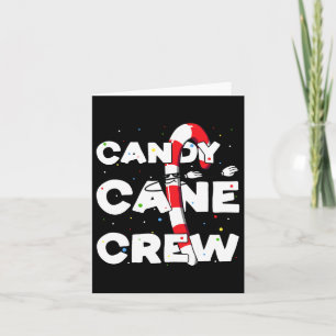 Candy Cane Crew Spaß Weihnachten Candy Lover Tanze Karte