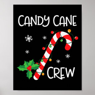 Candy Cane Crew Spaß Weihnachten Candy Lover Weihn Poster