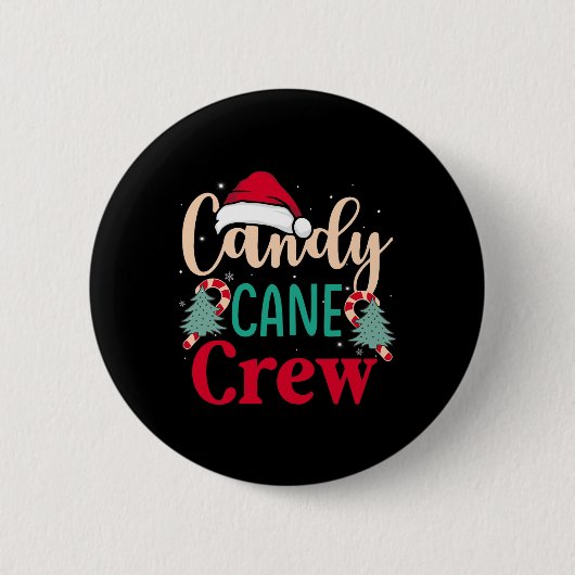 Candy Cane Crew Spaß Weihnachten Candy Lover Xmas Button (Vorderseite)
