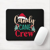 Candy Cane Crew Spaß Weihnachten Candy Lover Xmas  Mousepad (Mit Mouse)