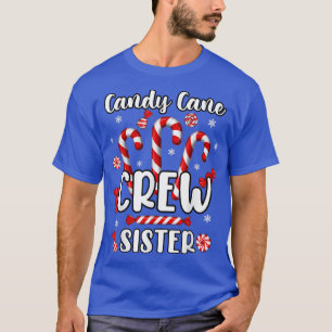Candy Cane Crew Süßigkeiten Tester Süße Bonbons Li T-Shirt