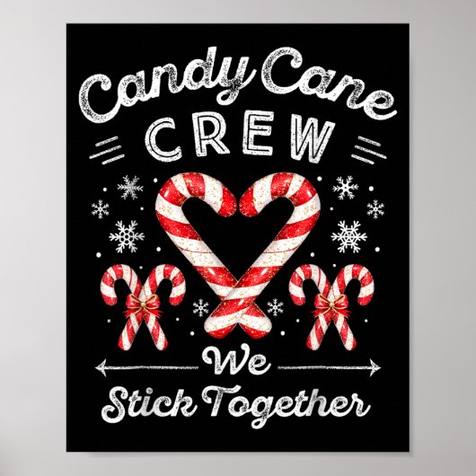 Candy Cane Crew We Stick Together Christmas Costum Poster (Vorne)