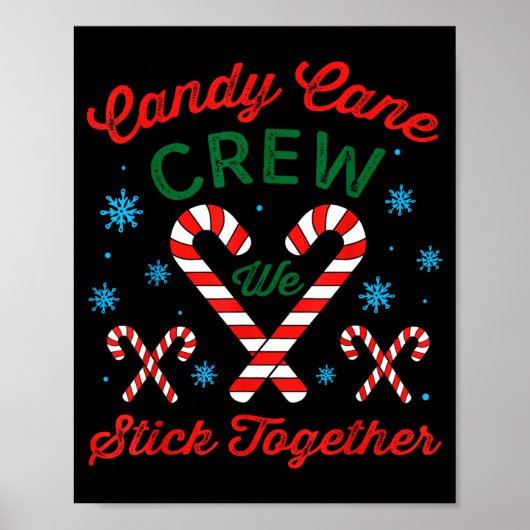 Candy Cane Crew We Stick Together Christmas Costum Poster (Vorne)