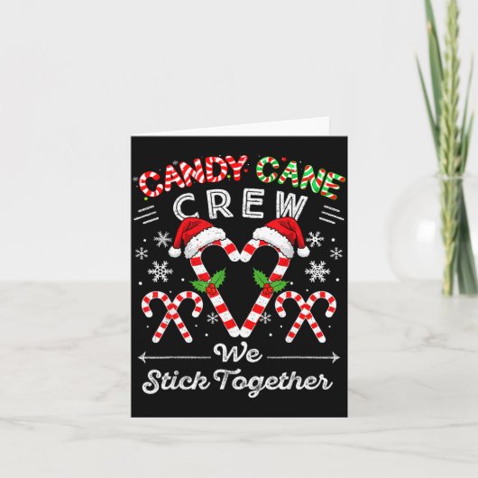 Candy Cane Crew We Stick Together Christmas Xmas M Karte (Vorderseite)