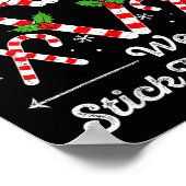 Candy Cane Crew We Stick Together Christmas Xmas M Poster (Ecke)