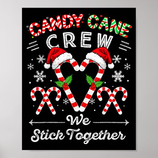 Candy Cane Crew We Stick Together Christmas Xmas M Poster (Vorne)