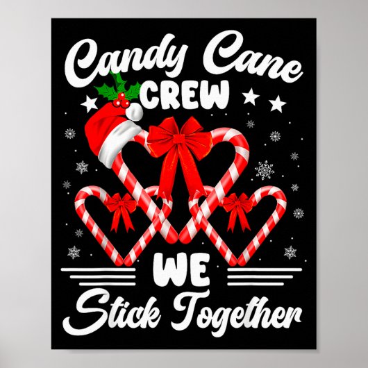 Candy Cane Crew We Stick Together Christmas Xmas M Poster (Vorne)