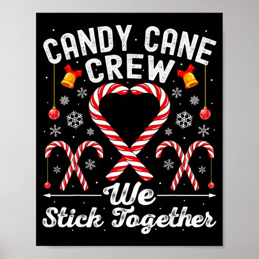 Candy Cane Crew We Stick Together Family Matching  Poster (Vorne)