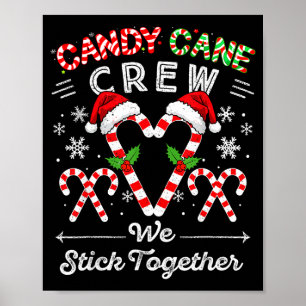 Candy Cane Crew Wir halten zusammen Weihnachten Xm Poster