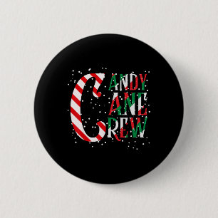 Candy Cane Crew Xmas Matching Family Candy Cr Button
