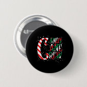 Candy Cane Crew Xmas Matching Family Candy Cr Button (Vorne & Hinten)
