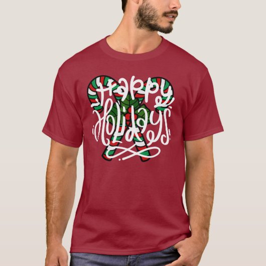 Candy Cane Happy Holidays T - Shirt (Vorderseite)