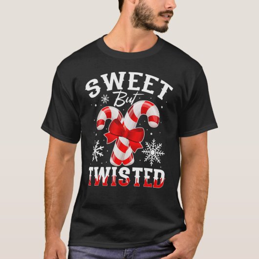 Candy Cane Sweet But Twisted Funny Merry Christmas T-Shirt (Vorderseite)