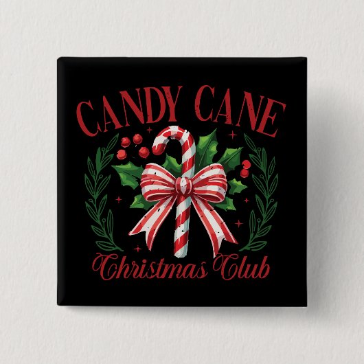 Candy Cane Weihnachtsklub Squad Matching Winter Button (Vorderseite)
