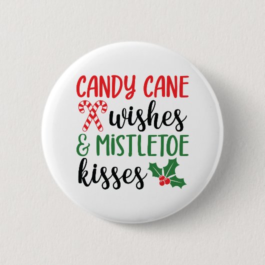 Candy Cane Wünsche und Mistletoe Kisses Button (Vorderseite)