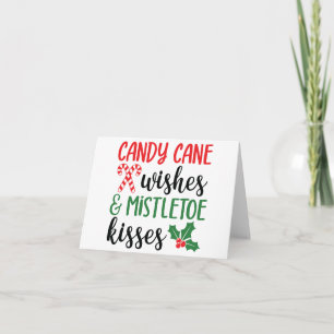 Candy Cane Wünsche und Mistletoe Kisses Karte