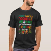Candy Canes Cookies Snow Cheer Let s Celebrate Chr T-Shirt (Vorderseite)