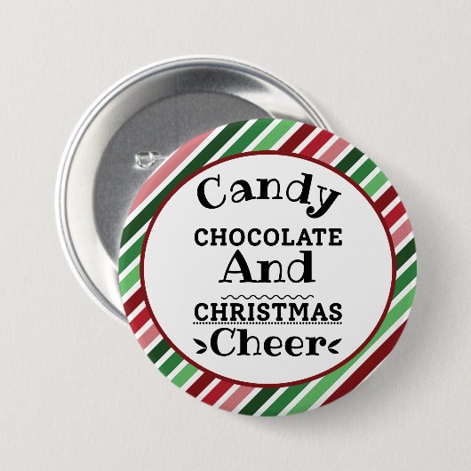 Candy Chocolate und Weihnachtsschmuck Button (Vorne & Hinten)